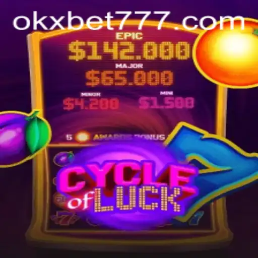 Descubra a Emoção de CycleofLuck no Universo OKXBET