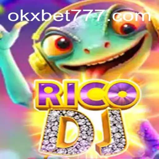 Descubra o Mundo Empolgante de RicoDJ: Um Jogo Inovador com OKXBET